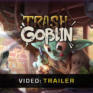 Trash Goblin - Trailer