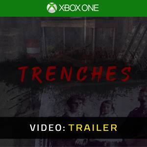 Trenches Video Trailer