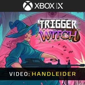 Trigger Witch Xbox Series X Video-opname