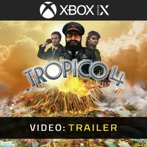 Tropico 4 Xbox Series - Video Trailer