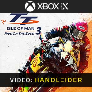 TT Isle of Man Ride on the Edge 3 Xbox Series Video Trailer