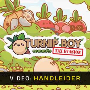 Turnip Boy Commits Tax Evasion - Video-Handleider