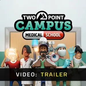 Two Point Campus: Medical School - Video Trailer