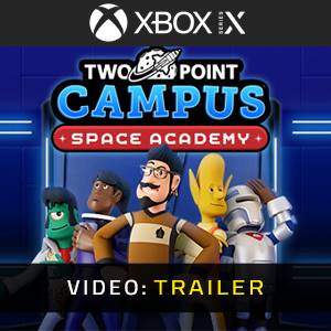 Two Point Campus: Space Academy Xbox Series - Trailer