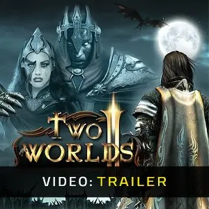 Two Worlds 2 HD - Trailer