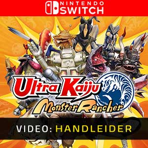 Ultra Kaiju Monster Rancher Nintendo Switch- Video Aanhangwagen
