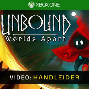 Unbound Worlds Apart Xbox One Video-opname