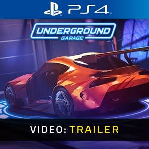 Underground Garage PS4 - Trailer