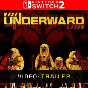 UNDERWARD Nintendo Switch 2 - Trailer