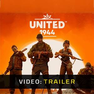 UNITED 1944 - Video Trailer