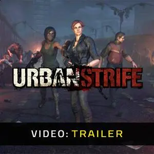 Urban Strife - Video Trailer