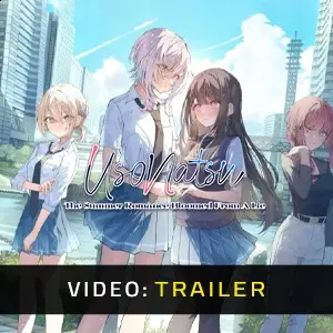 UsoNatsu The Summer Romance Bloomed From A Lie - Videotrailer