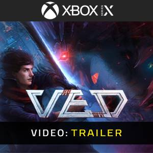 VED Xbox Series- Video Trailer