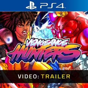 Vengeance Hunters PS4 - Trailer