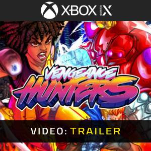 Vengeance Hunters Xbox Series - Trailer