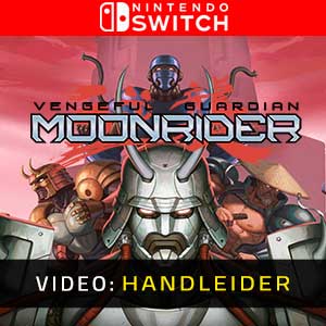 Vengeful Guardian Moonrider Nintendo Switch Video Trailer
