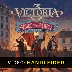 Victoria 3 Voice of the People Video Trailer