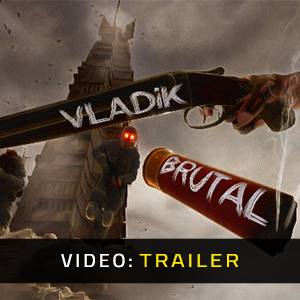 VLADiK BRUTAL - Trailer