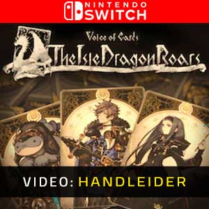 Voice of Cards The Isle Dragon Roars Nintendo Switch Video-opname