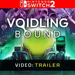 Voidling Bound Nintendo Switch 2 - Videotrailer