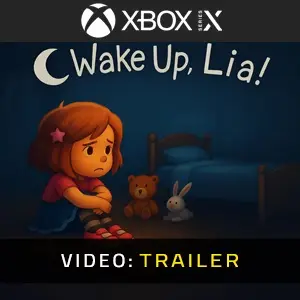 Wake Up, Lia! Xbox Series - Videotrailer