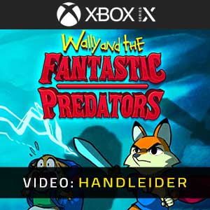 Wally and the FANTASTIC PREDATORS - Video-Handleider