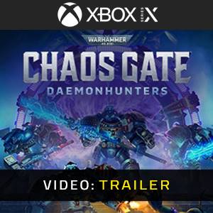 Warhammer 40k Chaos Gate Daemonhunters - Video Trailer