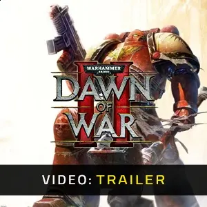 Warhammer 40K Dawn Of War 2 - Trailer