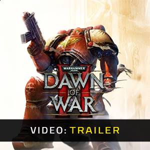 Warhammer Dawn of War 2 - Trailer