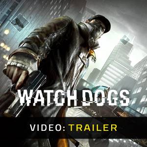Watch Dogs - Videotrailer