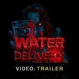 Water Delivery - Video Trailer