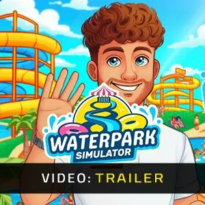 Waterpark Simulator - Video Trailer