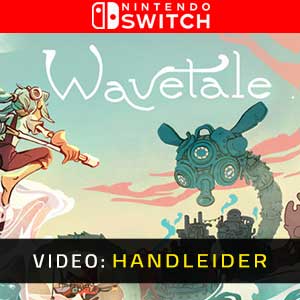Wavetale - Video-Handleider