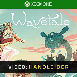 Wavetale - Video-Handleider