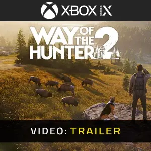 Way of the Hunter 2 Xbox Series - Trailer