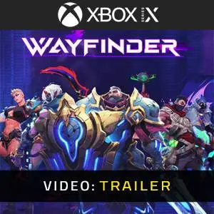 Wayfinder Video Trailer