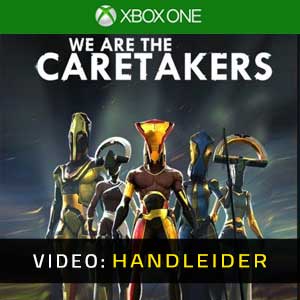 We Are The Caretakers Xbox One- Video-aanhangwagen