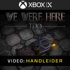 We Were Here Too Trailer Video