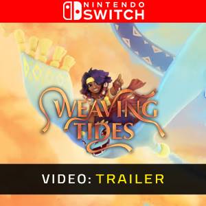 Weaving Tides Nintendo Switch - Trailer
