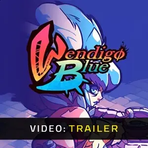 Wendigo Blue – Trailer