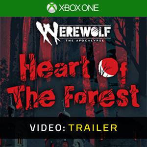 Werewolf The Apocalypse Heart of the Forest Xbox One - Trailer