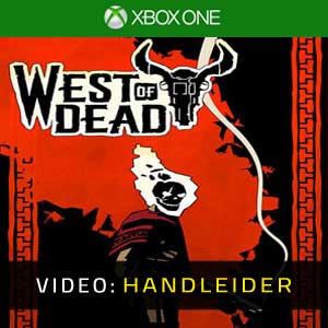 West of Dead Video Trailer