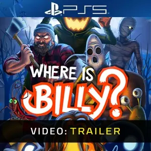 Where is Billy? PS5 – Trailer