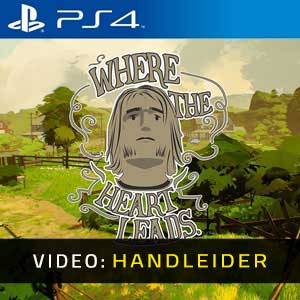 Where The Heart Leads PS4 Video Trailer