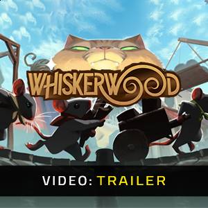 Whiskerwood - Videotrailer