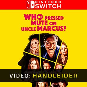 Who Pressed Mute on Uncle Marcus Nintendo Switch Video-opname