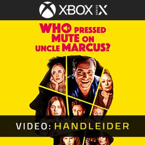 Who Pressed Mute on Uncle Marcus Xbox Series Video-opname