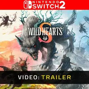 WILD HEARTS S Nintendo Switch 2 - Video Trailer
