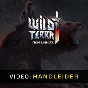 Wild Terra 2 New Lands - Video Aanhangwagen