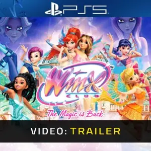 Winx Club: The Magic is Back PS5 – Trailer